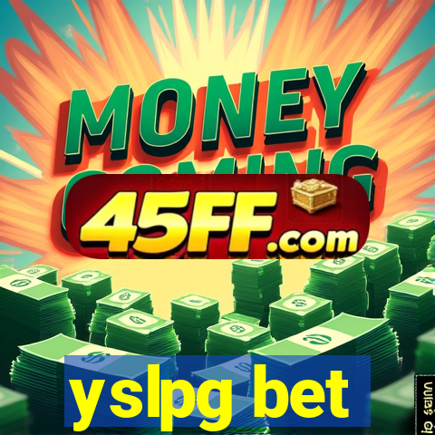 yslpg bet